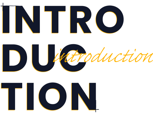 INTRODUCTION